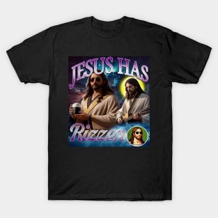 Jesus Has Rizzen Bootleg Tribute T-Shirt